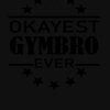 Okayest Gymbro Ever Hoodie Official Cbum Merch